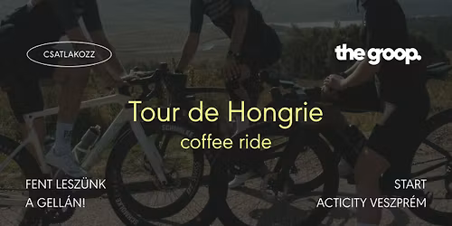 Tour de Hongrie x coffee ride