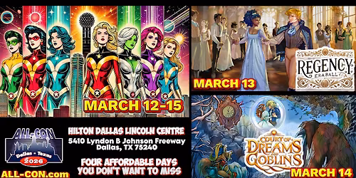 ALL-CON Dallas 2026: Four Full Days with over 300 Activities \u2022 Your Favorite Convention Since 2005!