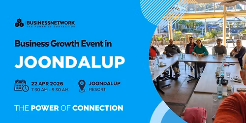 D32 Business Networking Perth \u2013 Joondalup- Wed 22 Apr