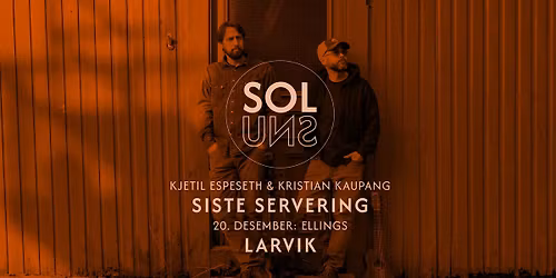 20.12: Siste servering f\u00f8r solsnu p\u00e5 Ellings (UTSOLGT)