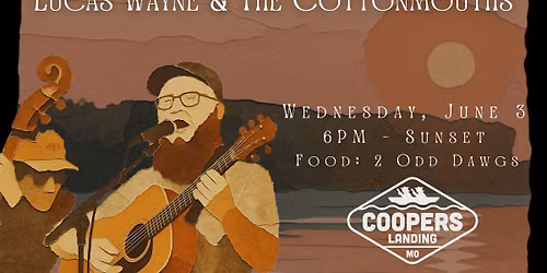 Lucas Wayne & The Cottonmouths Live at Cooper's!