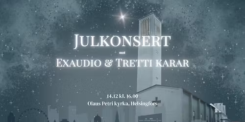 Julkonsert med Exaudio & Tretti Karar
