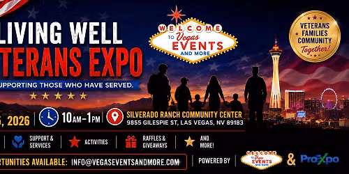 Living Well: Veterans Expo with Vegas Events and More 