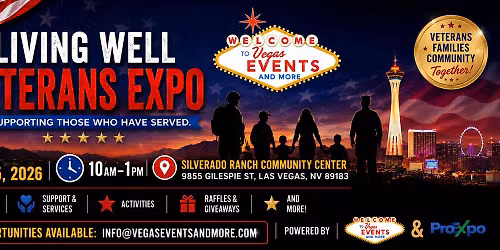 Living Well: Veterans Expo with Vegas Events and More