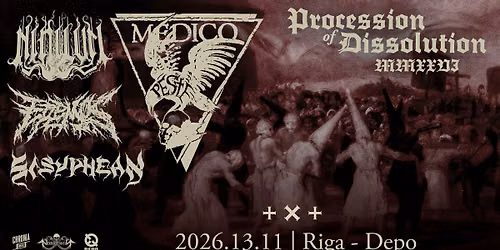 MEDICO PESTE \/\/ SISYPHEAN \/\/ NIHILVM \/\/ EREMOS IX \/\/ RIGA