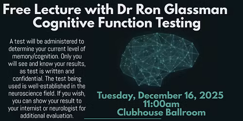 Free Lecture with Dr Ron Glassman - Cognitive Function Testing