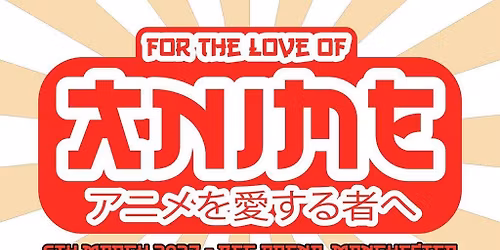 For the Love of Anime