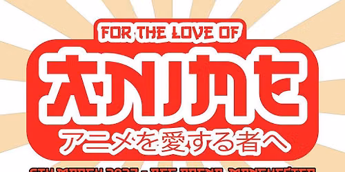 For the Love of Anime