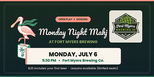 Monday Night Mahj At Fort Myers Brewing Company