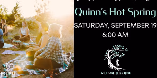 Yoga In The Wild - Quinn's Hot Springs