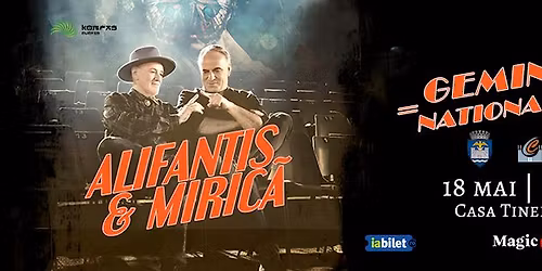 Alifantis & Miric\u0103 prezint\u0103 \u201eGEMINI 2.0\u201d \u2013 turneul na\u021bional ajunge la Br\u0103ila
