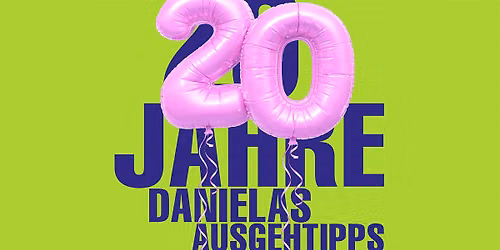 20 Jahre "Danielas Ausgehtipps" - Jubiläums-Pub-Quiz & Party — Kunstverein Familie Montez - Frankfurt