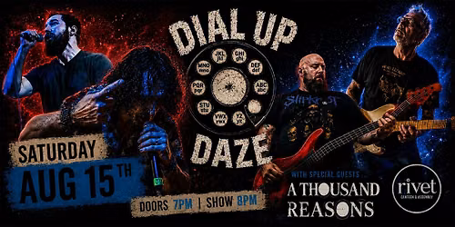 Dial Up Daze with A Thousand Reasons - LIVE at Rivet!