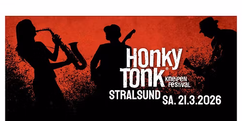Honky Tonk in Stralsund | Das Kneipenfestival \u266a
