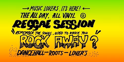 \ud83c\uddef\ud83c\uddf2 All Day, All Vinyl Reggae Session
