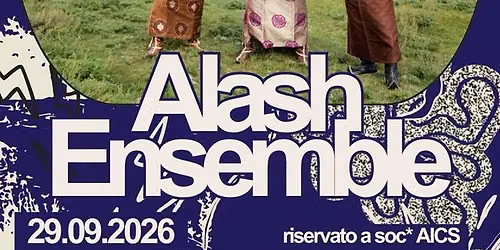 Alash Ensemble live @Locomotiv Club | Bologna