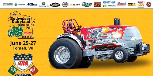 Budweiser Dairyland NTPA Super Nationals
