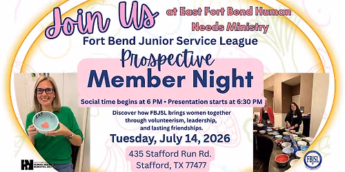 Prospective Member Night - Fort Bend Junior Service League