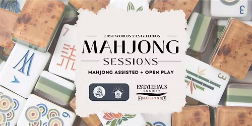 Mahjong Assisted Play + Open Play Sessions
