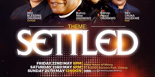 Bishop Mike Okonkwo in Ireland: SETTLED (#BMOIreland2026)