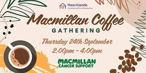 \u2615\ud83d\udc9a Macmillan Coffee Gathering at Heartlands \ud83d\udc9a\u2615