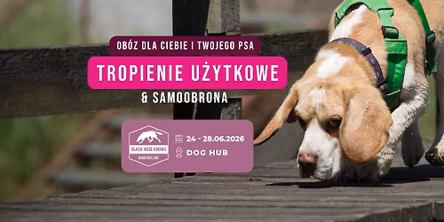 Na tropie bezpiecze\u0144stwa czyli tropienie u\u017cytkowe i samoobrona
