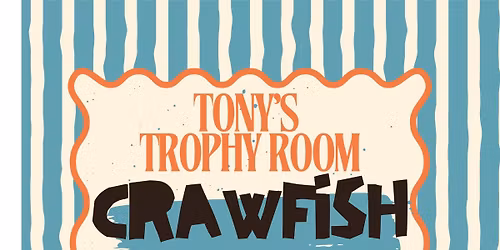 Tony's Crawfish Cook Out
