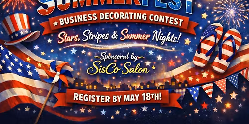SummerFest 2026 Business Decorating Contest sponsored by SisCo Salon