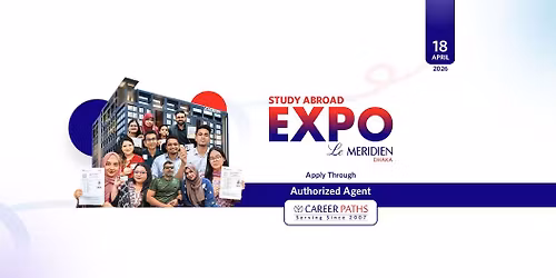 Study Abroad Expo 2026 at Le Meridien Dhaka