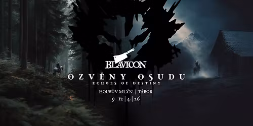 Blavicon 2026: Ozv\u011bny osudu