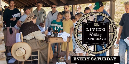 Living History Saturdays