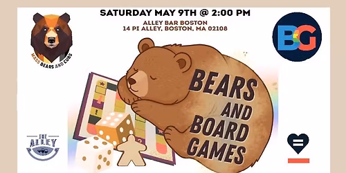 Bears and Board Games!  Hosted by Mass Bears and Cubs and the Boston Gaymers
