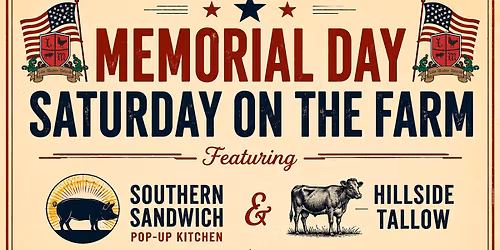 Memorial Day Saturday on the Farm
