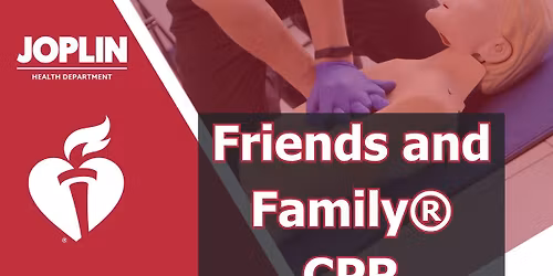 CPR class: Friends and Family CPR