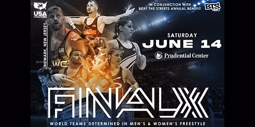 USA Wrestling Final X Series - Beat the Streets Annual Benefit at Prudential Center