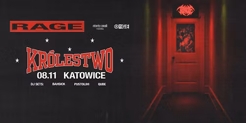 RAGE x KR\u00d3LESTWO \/\/ KATOWICE 08.11