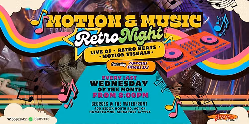Motion & Music: Retro Night | georges @ The Waterfront