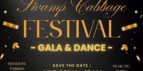 Swamp Cabbage Festival Gala