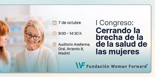 I Congreso: Cerrando la brecha de la salud de las mujeres