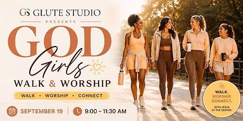 God Girls Walk & Worship