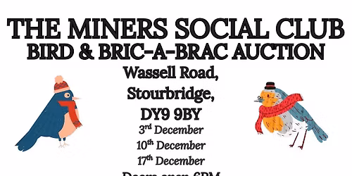 Bric-a-Brac and bird Auction this Wednesday last auction of the year!