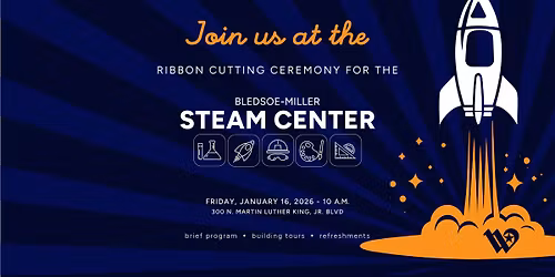 Ribbon Cutting Ceremony: New Bledsoe-Miller STEAM Center