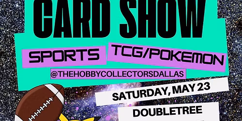 The Hobby Collectors Dallas Card Show