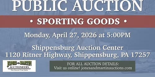 Public Auction: Sporting Goods!