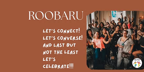 Roobaru: Real Talks & Good Vibes