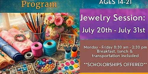 Jewelry Apprentice Summer Program