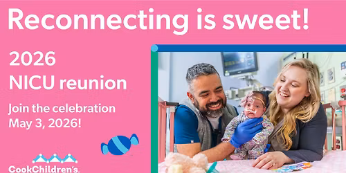 Cook Children's NICU Reunion 2026