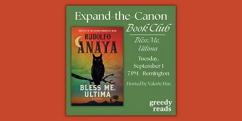 Expand the Canon Book Club: "Bless Me, Ultima"
