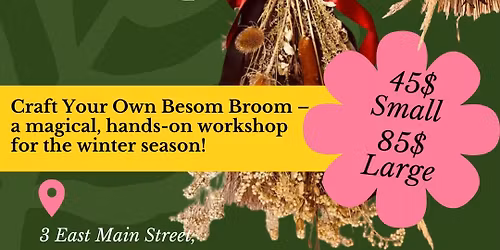\u2728\ud83e\uddf9 Besom Broom Workshop with The Crazy Plant Lady \ud83e\uddf9\u2728