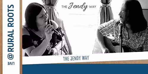 LIVE @ RURAL ROOTS: The Jendy Way